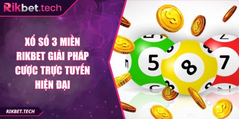 Xổ số 3 miền RIKBET